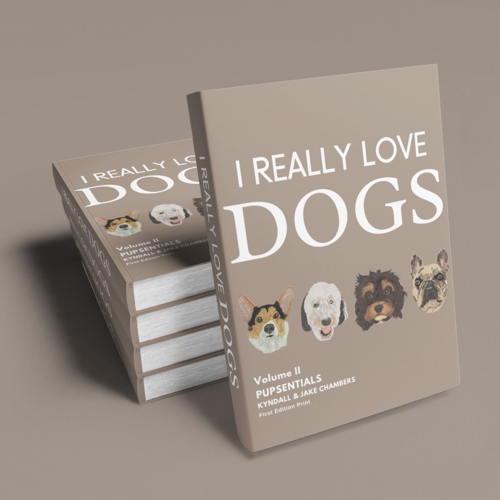 The "I Really Love Dogs" Coffee Table Book Volume 4