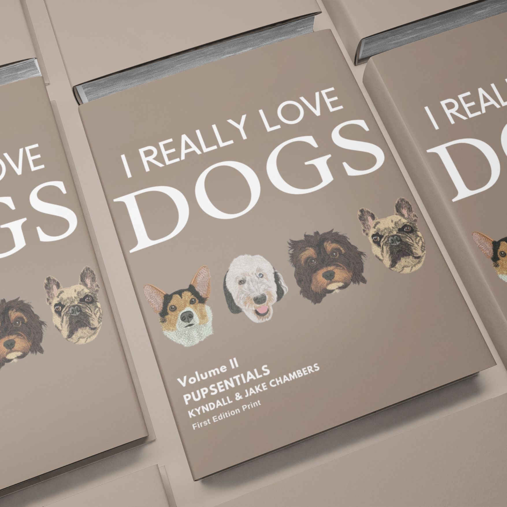 The "I Really Love Dogs" Coffee Table Book Volume 4