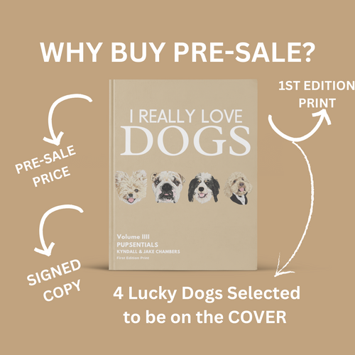 "I Really Love Dogs v.IV" Coffee Table Book