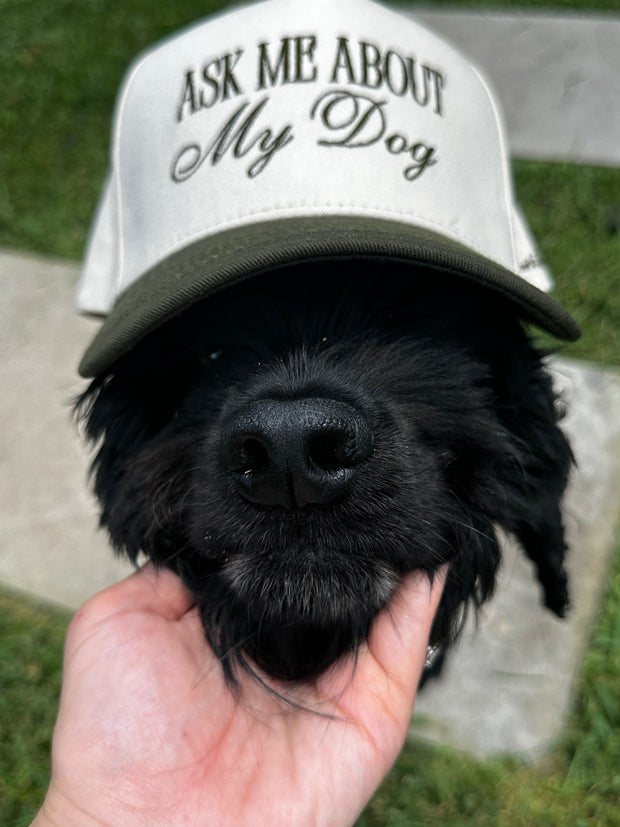 Ask Me About My Dog - Trucker Hat